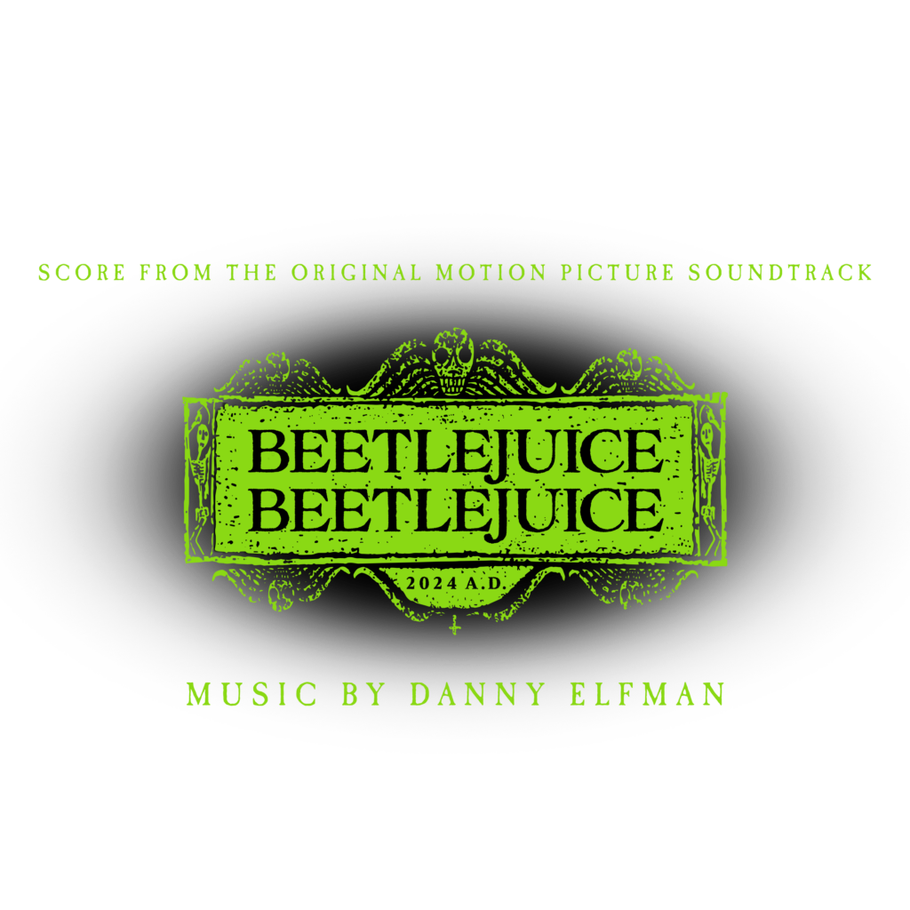 Beetlejuice Beetlejuice (Score from the Original Motion Picture Soundtrack)